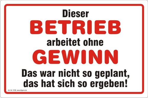 Dieser betrieb arbeitet ohne - dieser,